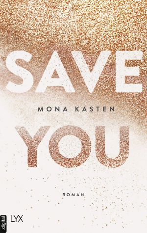 [Maxton Hall 02] • Save You